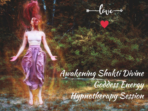 Awakening Shakti Divine Goddess Energy Hypnosis Session