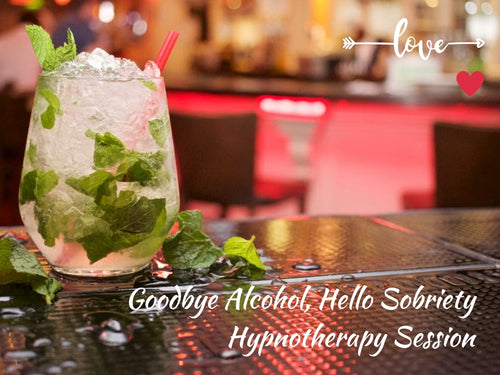 Goodbye Alcohol, Hello Sobriety! Hypnosis Session (25 min)